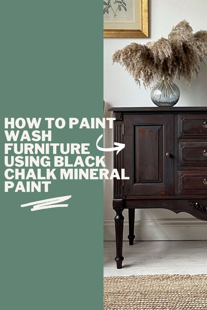 How to Paint Wash Furniture Using Black Chalk Mineral Paint